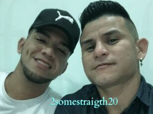2somestraigth20