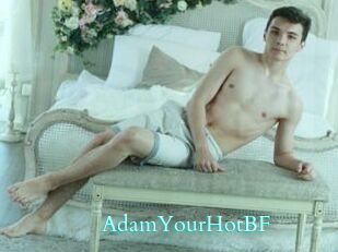AdamYourHotBF
