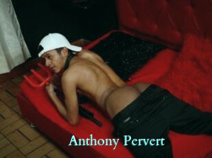 Anthony_Pervert