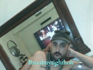 Breedmytighthole