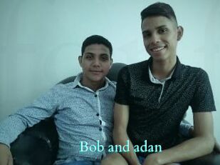 Bob_and_adan