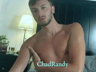 ChadRandy