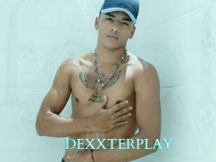 DEXXTERPLAY