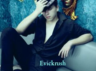 Evickrush