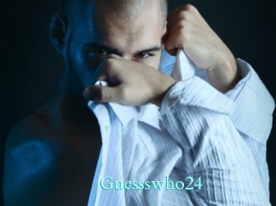 Guessswho24