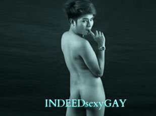 INDEEDsexyGAY