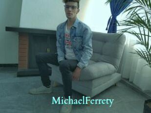 MichaelFerrety