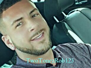 TwoTonezRob123