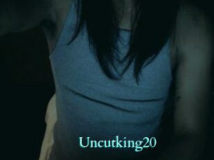 Uncutking20